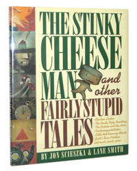 collectible copy of The Stinky Cheese Man and Other Fairly Stupid Tales