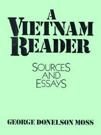 A Vietnam Reader : Sources and Essays