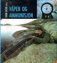 Våpen og ammunisjon