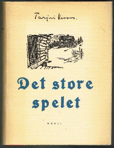 Det store spelet. Tredje opplaget. Med vignettar…