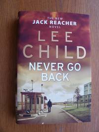 cover of Never Go Back: (Jack Reacher 18)