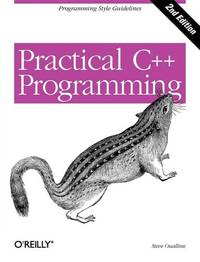 Practical C++ Programming, Second Edition