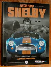 Shelby: A Tribute to An American Original by Farr, Donald (editor) - 2012