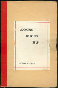 Clapper, Sara - Looking Beyond Self