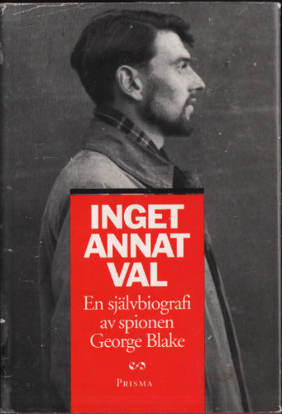 INGET ANNAT VAL.