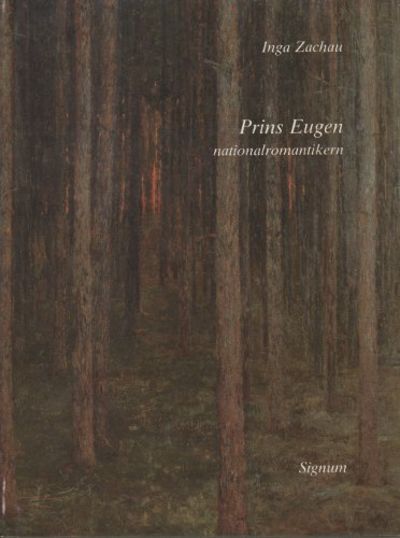 PRINS EUGEN. Nationalromantikern.