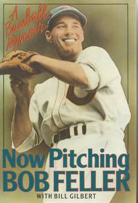 Now Pitching by Bob Feller
- Signed First Edition
- 1990
- from KDM Associates (SKU: 000050)