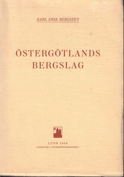 Östergötlands bergslag. En geografisk studie.