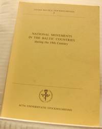 National Movements in the Baltic Countries During…