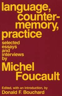 Language, Counter-Memory, Practice: Selected Essays and Interviews (Cornell Paperbacks)