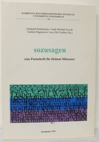 Sozusagen. Eine Festschrift für Helmut Müssener.