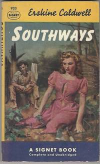 Southways by Caldwell, Erskine - 1952