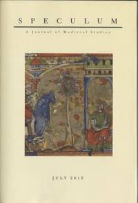 Speculum. A Journal of Medieval Studies. July…