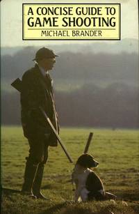 A Concise Guide to Game Shooting
