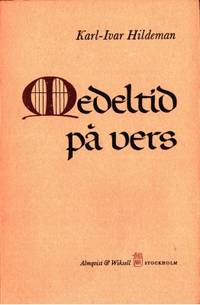 Medeltid på vers. Litteraturhistoriska studier.