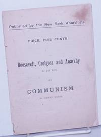image of Roosevelt, Czolgosz and Anarchy by Jay Fox and Communism by Henry Addis
