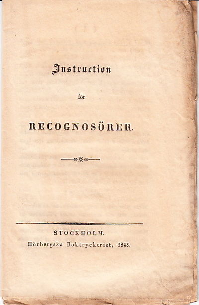 Instruction för recognosörer.