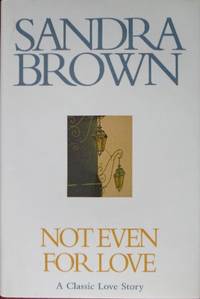 cover of Not Even For Love