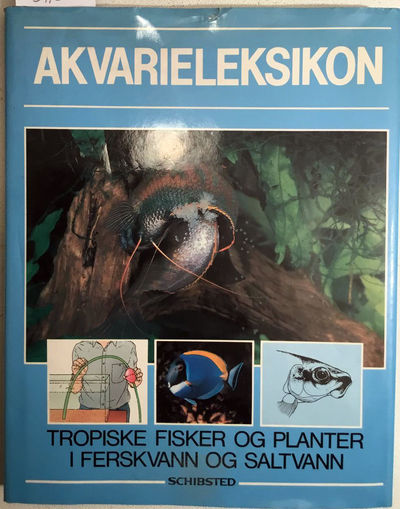 Akvarieleksikon. Oversatt av Tor Næsje. Faglig…