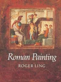 Roman Painting by Ling, Roger