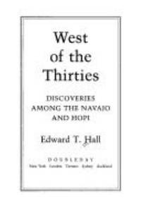 image of West of the Thirties : A Story of Discoveries