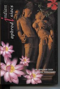 Indian Aphrodisiacs by Suhasini Bhagwan and Ramaswamy - First Edition - 2001 - from Dromanabooks (SKU: 33273)