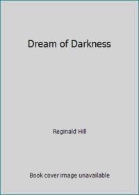 Dream of Darkness