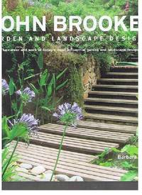 John Brookes: Garden and Landscape Designer by Simms, Barbara