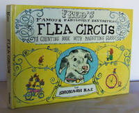 Fred's Famous Fabulously Fantastical FLEA CIRCUS, a Counting Book with Magnifying Glass