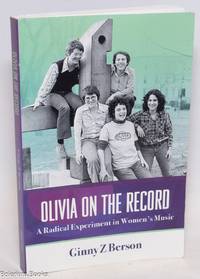 Olivia on the Record - A Radical Experiment in Women's Music