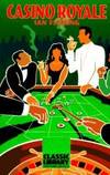 Casino Royale by Ian Fleming - 1997-07-01