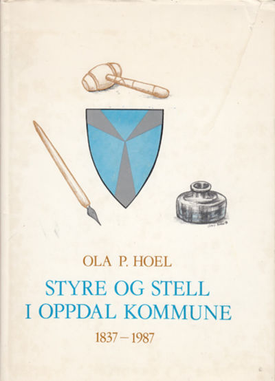 Styre og stell i Oppdal kommune. 1837-1987.