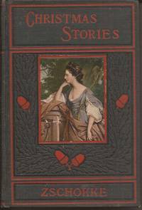 image of Christmas Stories: A Parlor Companion, for Christmas, New Year, and All Seasons
