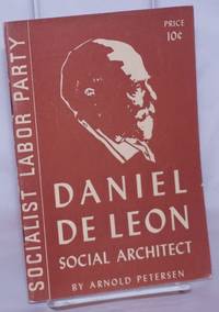 Daniel De Leon: social architect