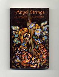 Angel Strings - 1st Edition/1st Printing