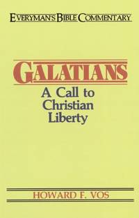 Galatians (Everyman's Bible Commentary Series)