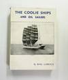 The Coolie Ships and Oil Sailers