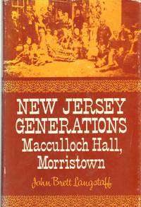 cover of NEW JERSEY GENERATIONS MacCulloch Hall, Morristown