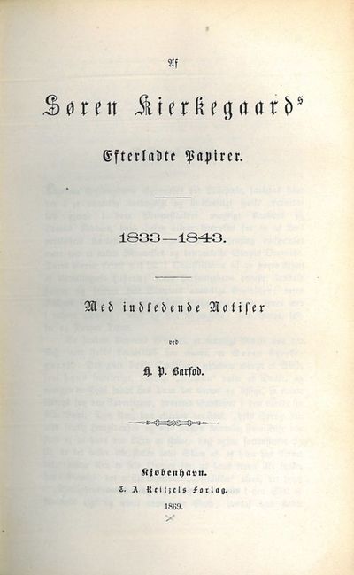 Af Søren Kierkegaard's Efterladte Papirer.…