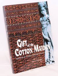image of Gift of the cotton maiden; textiles of Flores and the Solor Islands