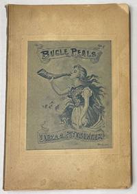 Bugle Peals, or songs of warning for the American people by Pittsinger, Eliza A - 1894