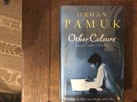 Other Colours      *****SIGNED***** by Pamuk O Staff - 2007