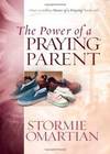 The Power Of a Praying Parent
