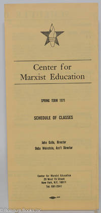 cover of Center for Marxist Education: Spring Term 1971, Schedule of Classes