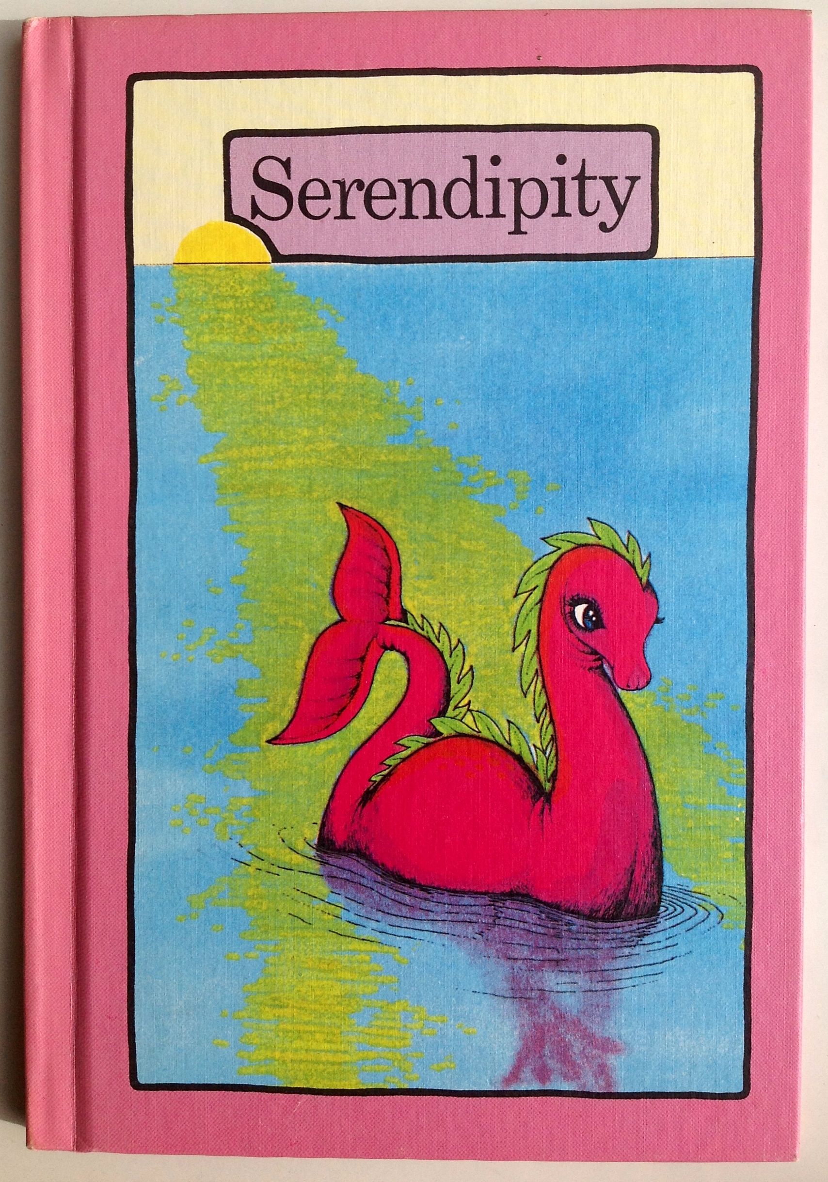 Serendipity by Stephen Cosgrove