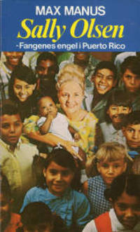 Sally Olsen - Fangenes engel i Puerto Rico