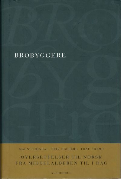 Brobyggere. Oversettelser til norsk fra…