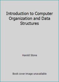 Introduction to Computer Organization and Data Structures