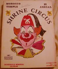 Morocco Temple 21 Annual Shrine Circus 1981 Souvenir Program by no author noted - Paperback - First - 1981 - from Hastings of Coral Springs (SKU: 1507)
