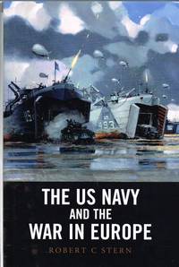 THE US NAVY AND THE WAR IN EUROPE